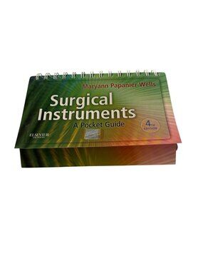 Surgical Instruments A Pocket Guide 4th Edition By Maryann Papanier Wells